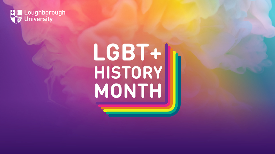 A smokey graphic in multiple colours with the University logo and text: LGBT+ History Month